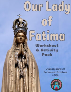 Our Lady of Fatima Worksheet and Activity Pack