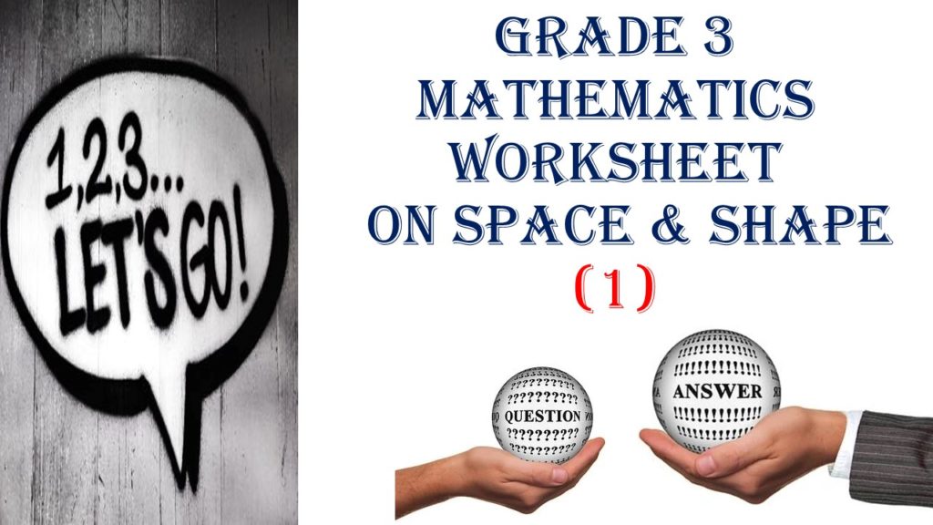 Grade 3 MATHEMATICS WORKSHEET ON SPACE & SHAPE (1) - Made By Teachers