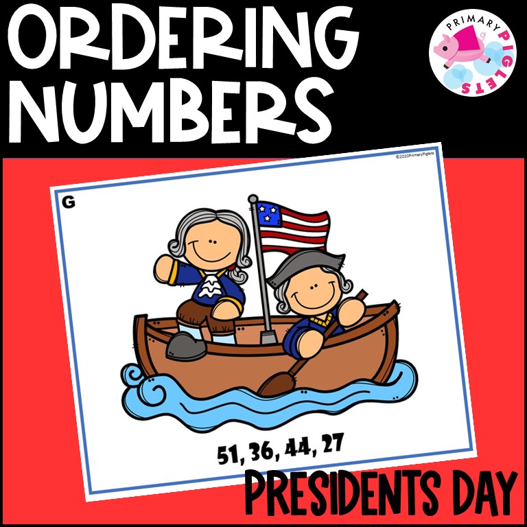 Presidents Day Ordering Numbers Math Center