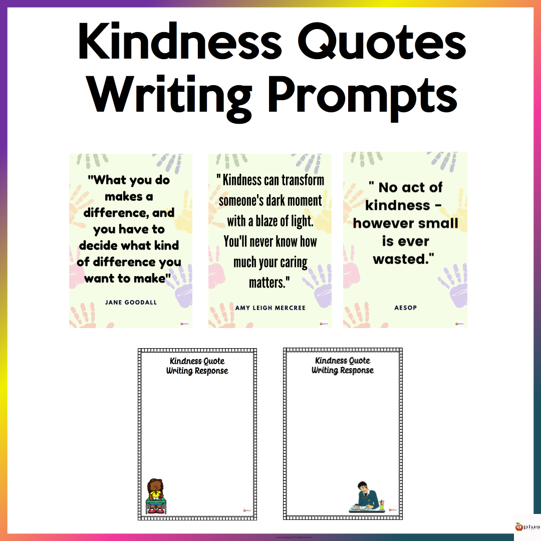 Kindness Quotes Writing Prompts