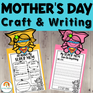 Mother's Day Craft and Writing Printable