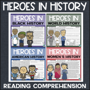 Heroes in History Reading Comprehension Printable Worksheets