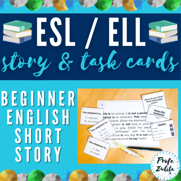ESL / ELL Short Story Beginner Level - Made By Teachers