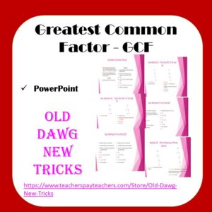 Greatest Common Factor (GCF) PowerPoint