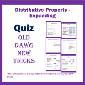Distributive Property - Expanding Quiz