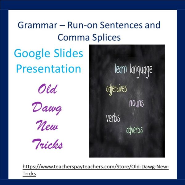 Runon Sentences and Comma Splices Google Slides Made By Teachers