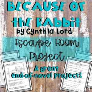 Because of the Rabbit by Cynthia Lord Escape Room printable