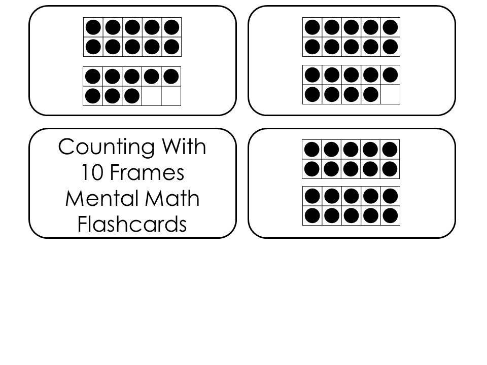 20 Ten Frame Counting Mental Math Flash Cards. Made By Teachers