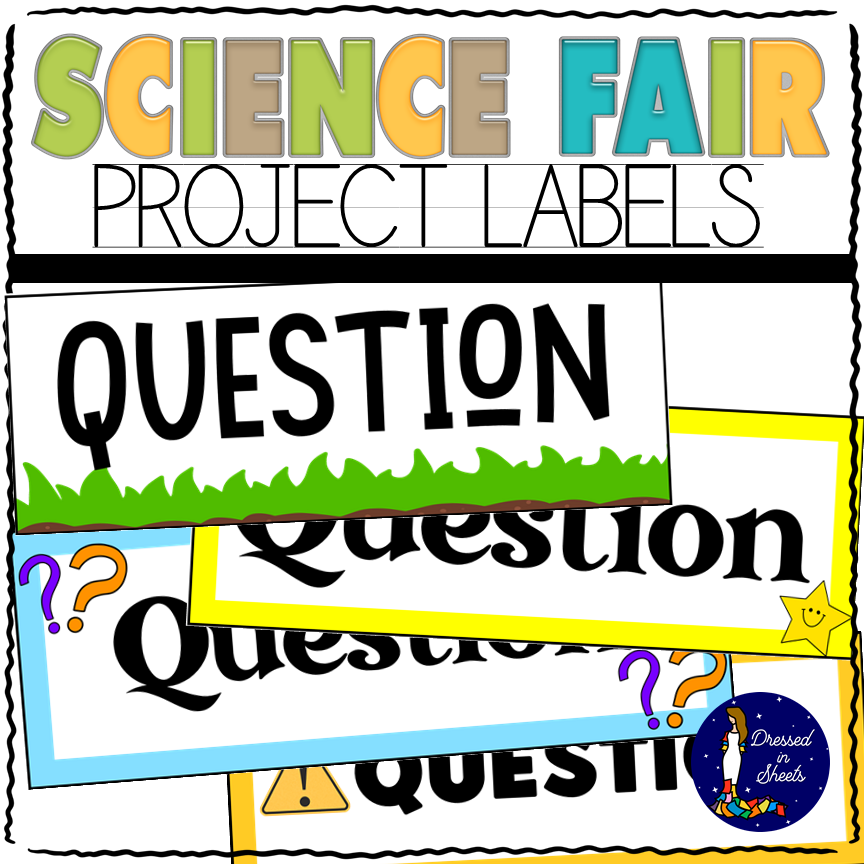 Printable Science Fair Project Labels Made By Teachers