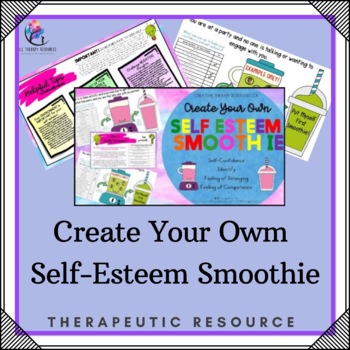 Create Your Own Self Esteem Smoothie