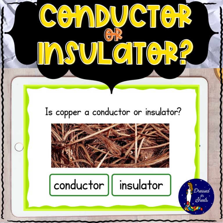 Conductor or Insulator? BOOM Cards Made By Teachers