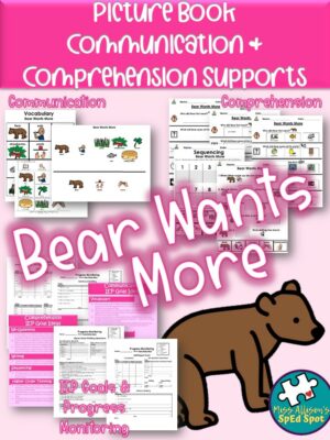 Bear Wants More Book Supports for Special Ed - Made By Teachers