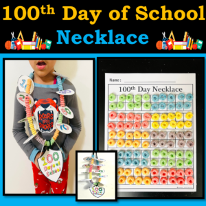 100th Day Of School Necklace Activities