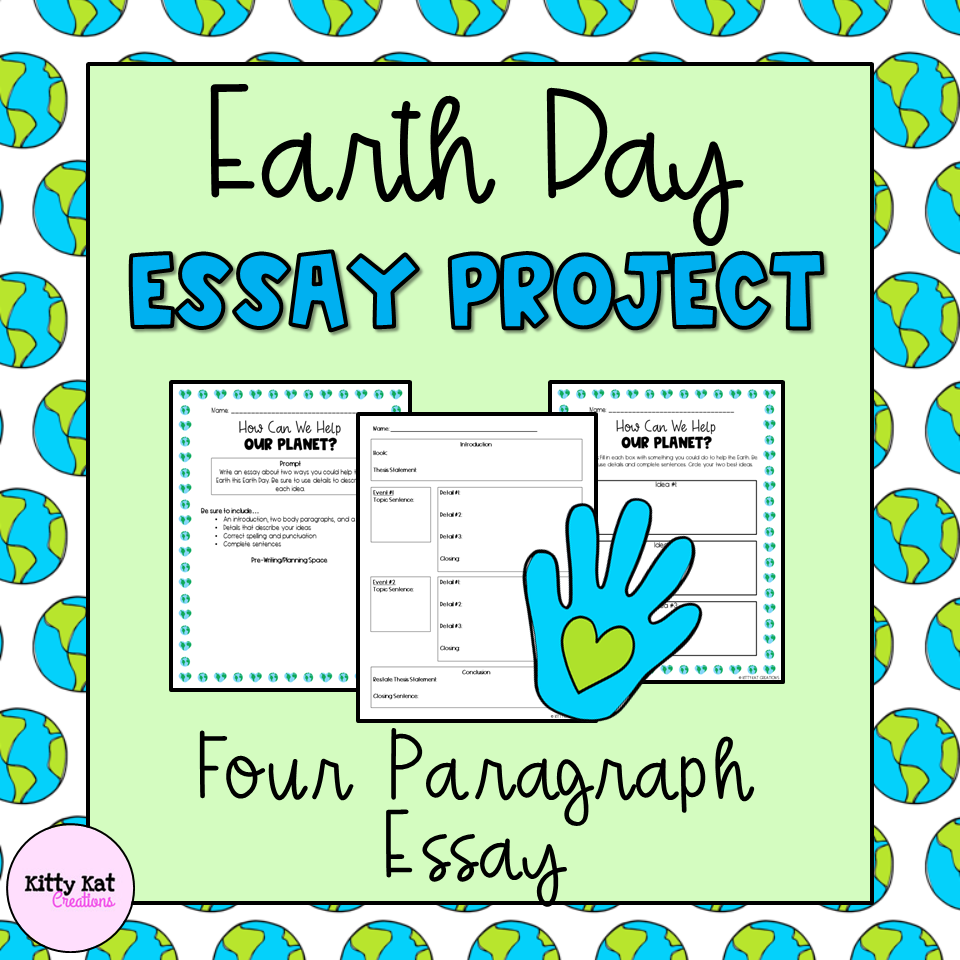 Earth Day Activities 4 Paragraph Informative Essay Project