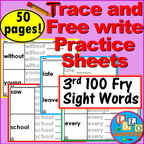 Trace and Free-Write Practice Sheets: 3rd 100 FRY SIGHT WORDS! 3rd-4th ...