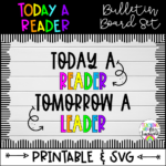 Today A Reader Bulletin Board Set - Made By Teachers