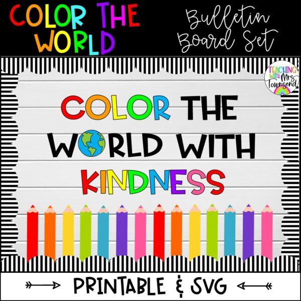 Color The World With Kindness Bulletin Board Set printable