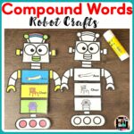 Robot Compound Words activity Literacy Activities | Made By Teachers