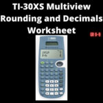 Rounding and Decimals Worksheet (with Key) for your TI-30XS Multiview ...