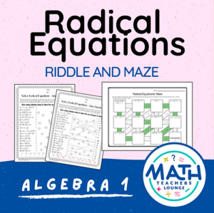 Radical Equations: Riddle and Maze - Made By Teachers