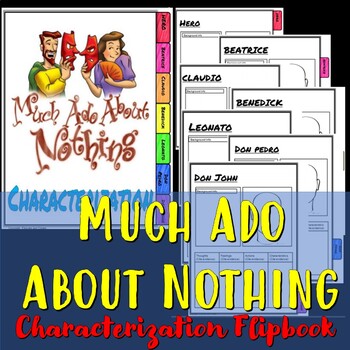 Much Ado About Nothing Characterization flipbook - Made By Teachers