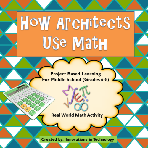 Real World Math How Architects Use Math in their Career Made By