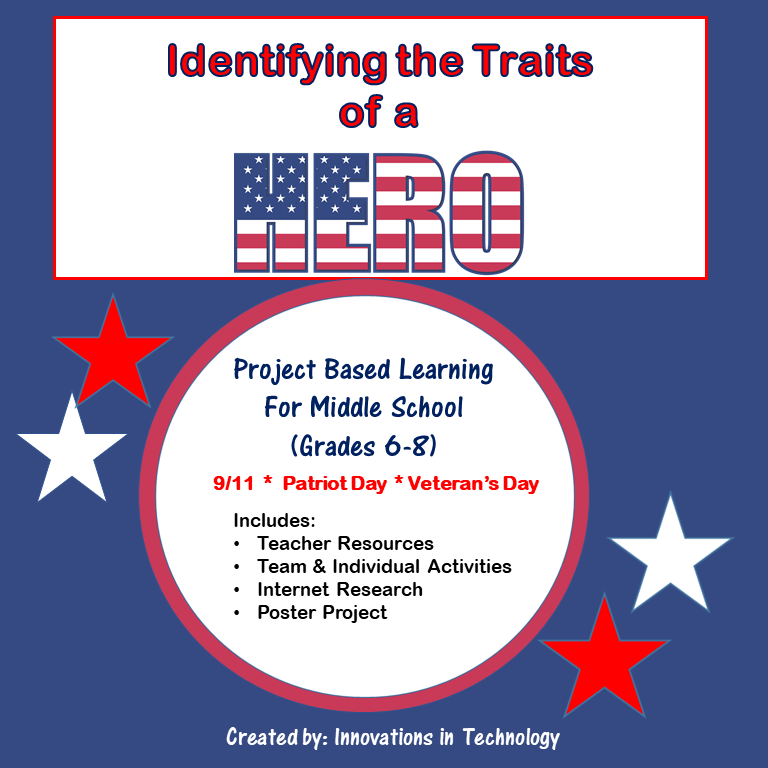 Identifying the Traits of Heroes- Veteran's Day or Patriot Day 9/11 Lesson