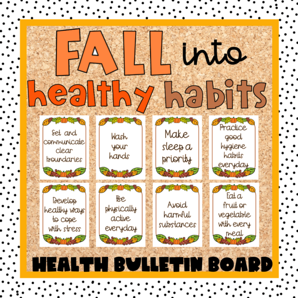 Autumn Health Theme Bulletin Board Fall Into Healthy Habits Made By
