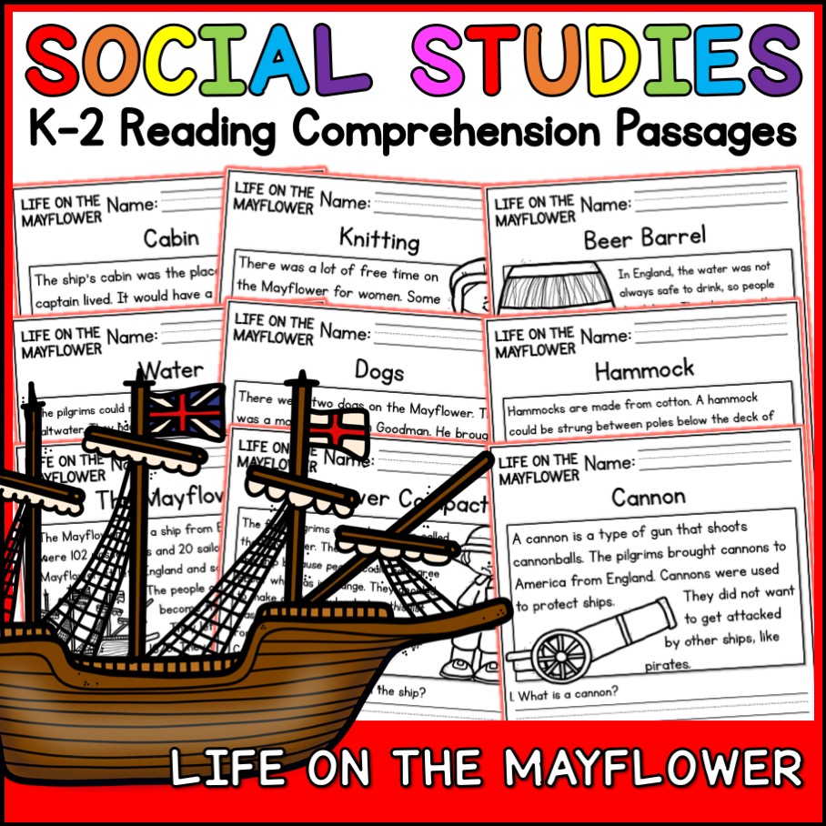 Life on the Mayflower Social Studies Reading Comprehension Passages K-2