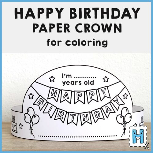 Happy Birthday Paper Crown Printable Coloring Craft Activity Template |  Made By Teachers