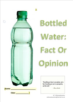 Bottled Water: Fact Or Opinion Booklet