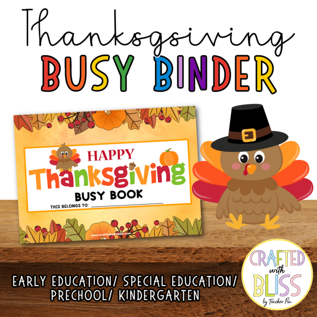 Thanksgiving Busy Binder, Thanksgiving Busy Book (SpEd, Toddler and PreK) Made By Teachers