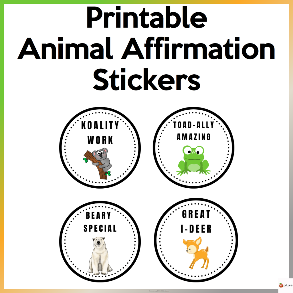 Student Affirmation Stickers Animal Theme Printable Made By Teachers