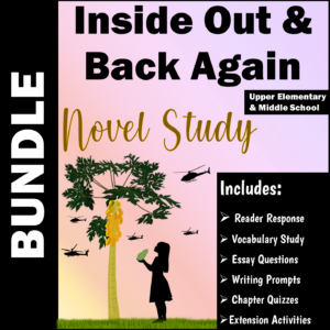 Inside Out &amp; Back Again | Novel Study | BUNDLE - Made By Teachers