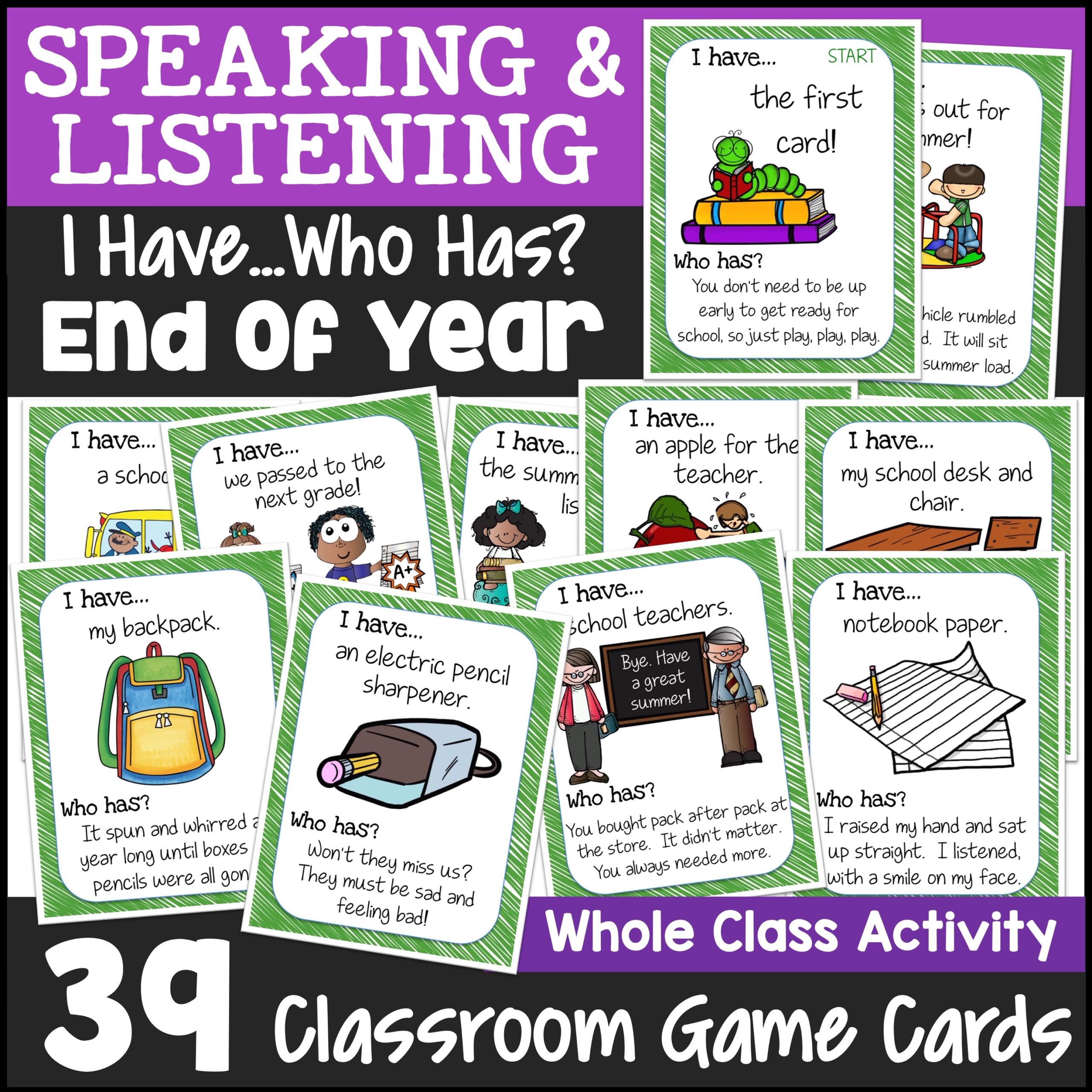 End of Year I Have Who Has Game printable