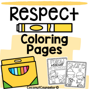 Respect Coloring Pages | Made By Teachers