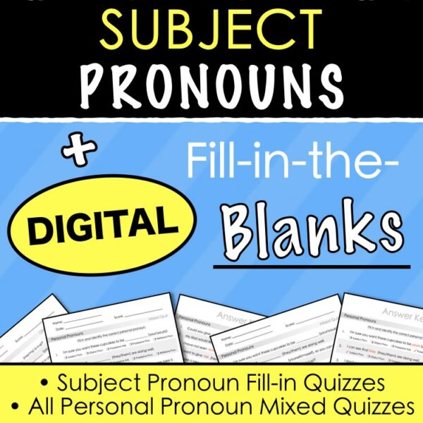 SUBJECT PRONOUNS FillintheBlanks Activities Digital + Print and Go! Made By Teachers