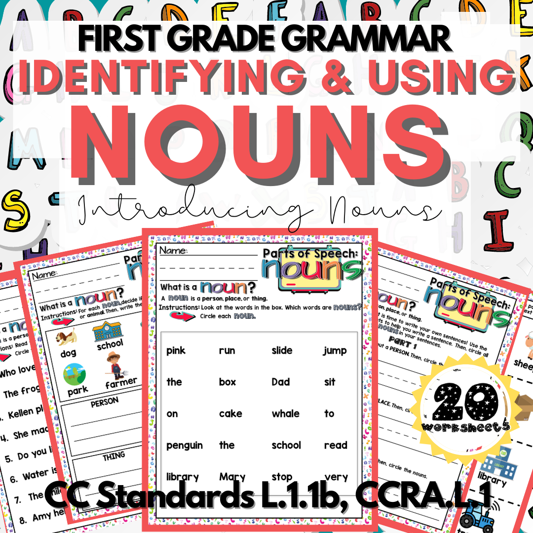 First Grade Grammar Introducing And Using Nouns 20 Worksheets Made