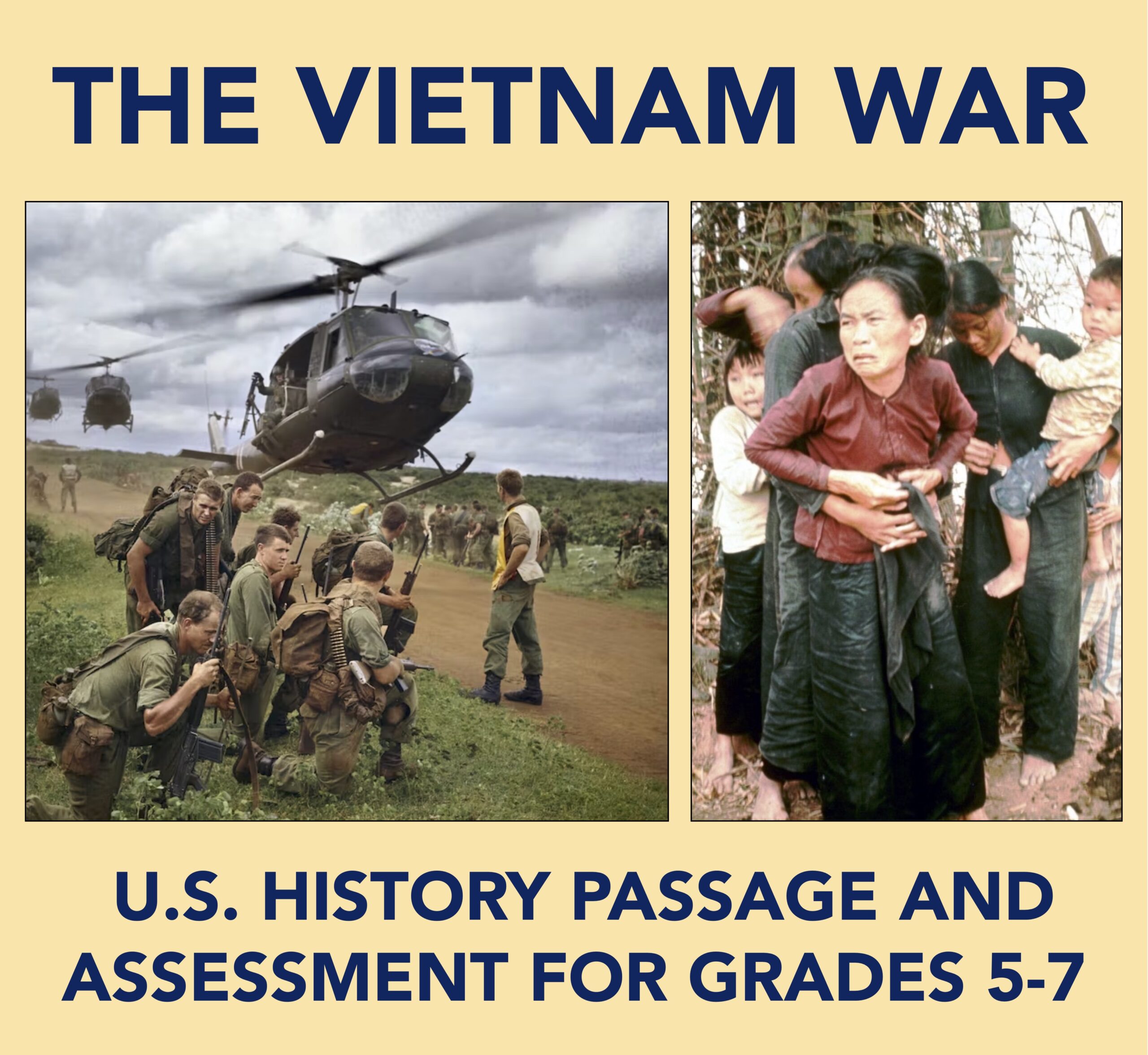 The Vietnam War Reading Comprehension Passage and Assessment Made By