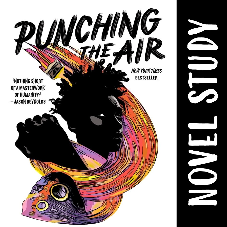 PUNCHING THE AIR Novel Study