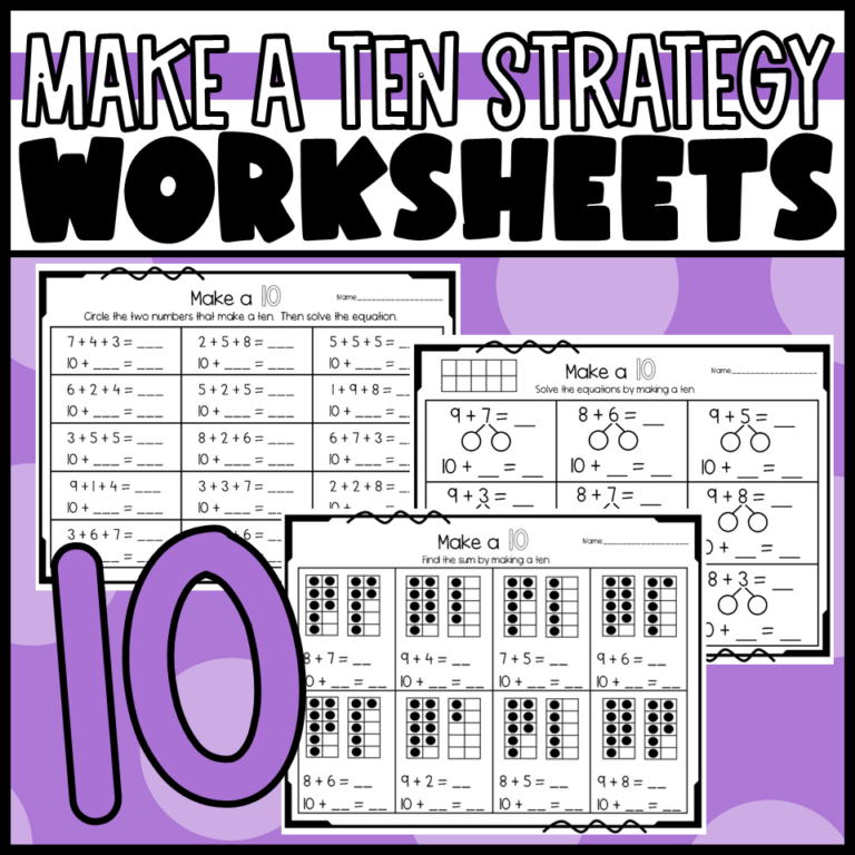 Make a Ten Strategy for Addition: Worksheets and Center Activity - Made ...