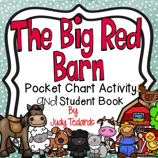 The Big Red Barn {Pocket Chart Poem and Student Books}
