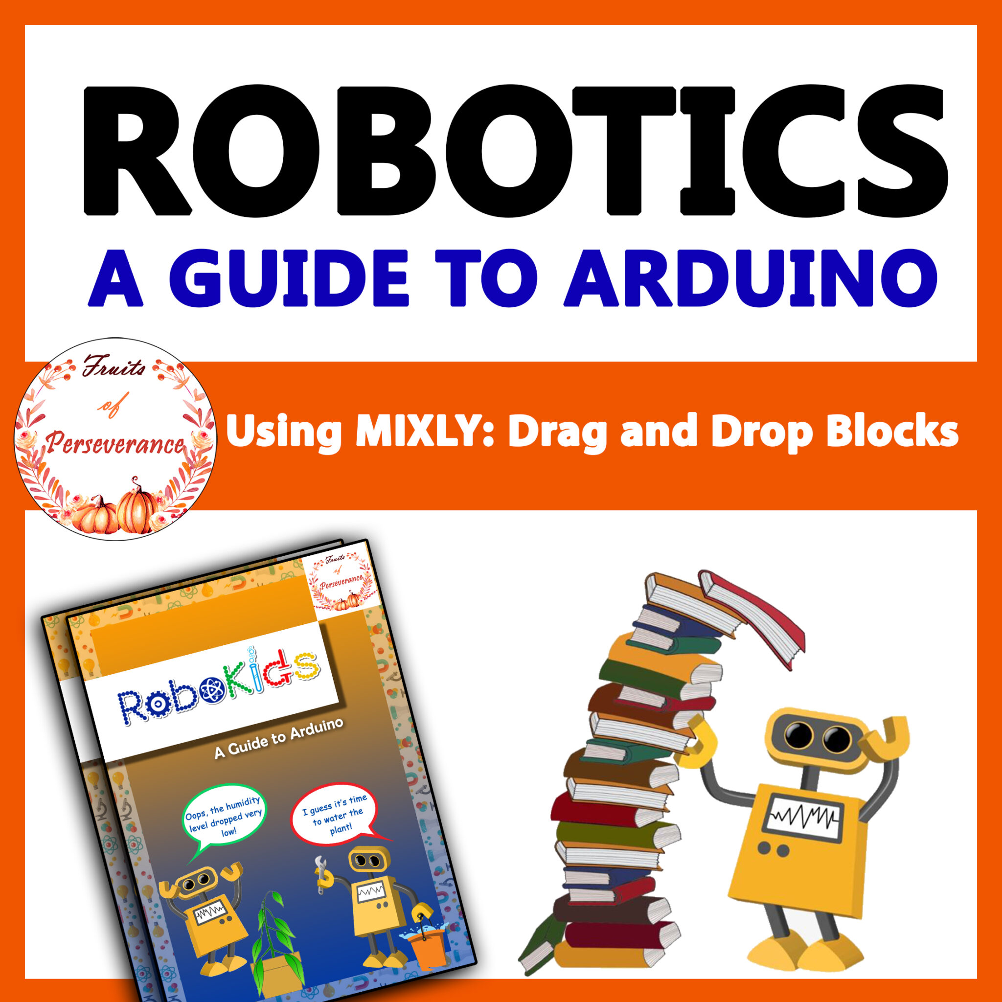 Robotics Intro to Beginners Student Booklet for Arduino Basics | STEM ...