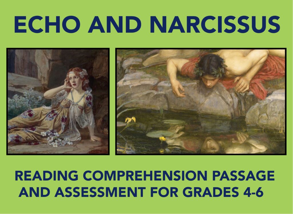 Echo and Narcissus Reading Comprehension Passage Made By Teachers