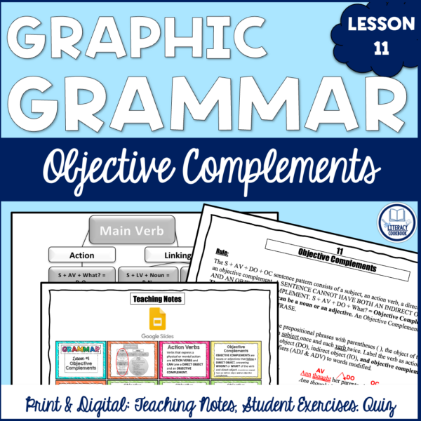 Objective Complements - Graphic Grammar Lesson 11 - Print & Digital ...