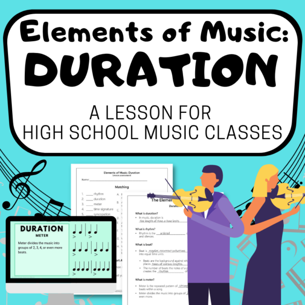 ELEMENTS OF MUSIC RHYTHM & DURATION a High School Music Appreciation