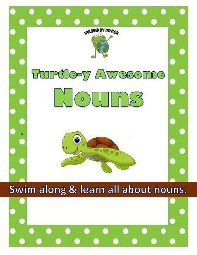 Nouns Are Turtley Awesome!