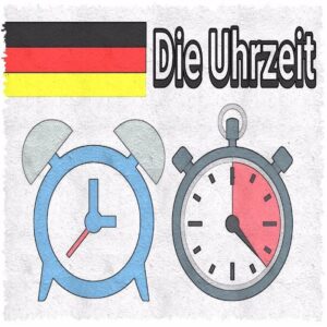 TELLING TIME IN GERMAN | Made By Teachers