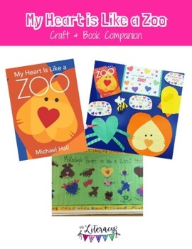 My Heart is Like a Zoo Craft and Book Companion