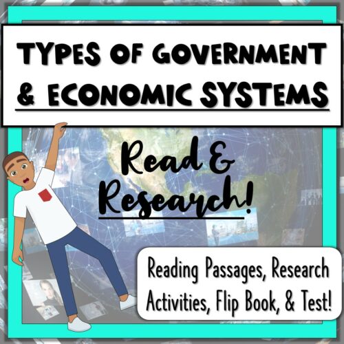 Types of Government & Economic Systems Unit Reading Passages, Flip Book, Test, Research Made